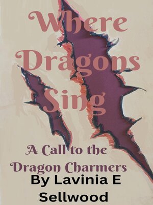 cover image of Where Dragons Sing